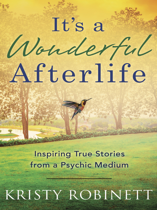 Title details for It's a Wonderful Afterlife by Kristy Robinett - Wait list